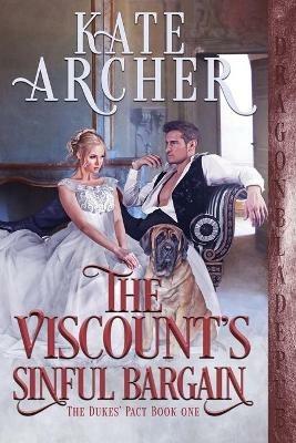 The Viscount's Sinful Bargain - Kate Archer - cover