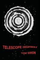 Telescope Highway - Toni Simon - cover
