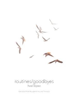 routines/goodbyes - Hael Lopez,Ariel Francisco - cover