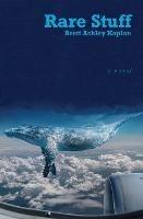 Rare Stuff - Brett Ashley Kaplan - cover