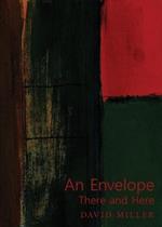 An Envelope/There and Here