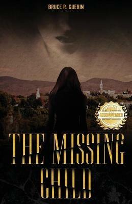 The Missing Child - Bruce R Guerin - cover