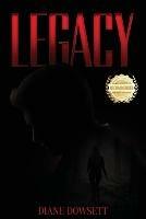 Legacy - Diane Dowsett - cover