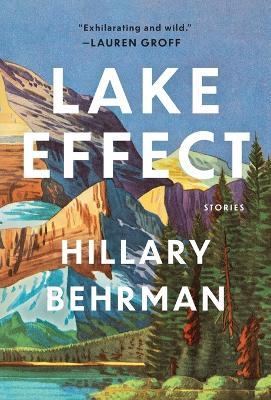 Lake Effect - Hillary Behrman - cover