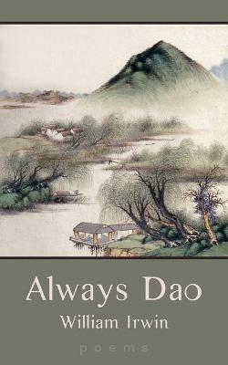 Always Dao - William Irwin - cover