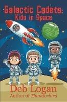 Galactic Cadets: Kids in Space