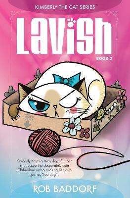 Lavish - Rob Baddorf - cover