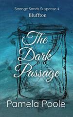 The Dark Passage