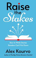 Raise the Stakes