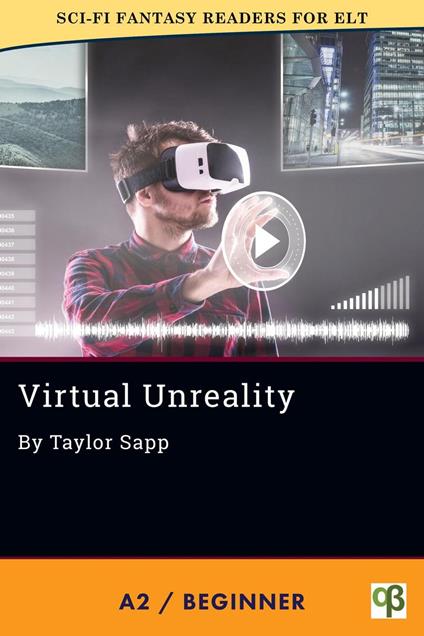 Virtual Unreality - Taylor Sapp - ebook