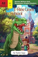 T-Rex Goes to School