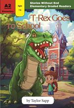 T-Rex Goes to School