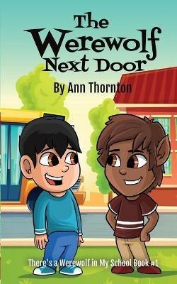 The Werewolf Next Door - Ann Thornton - cover