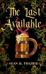 The Last Available