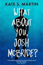 What About You, Josh McBride?