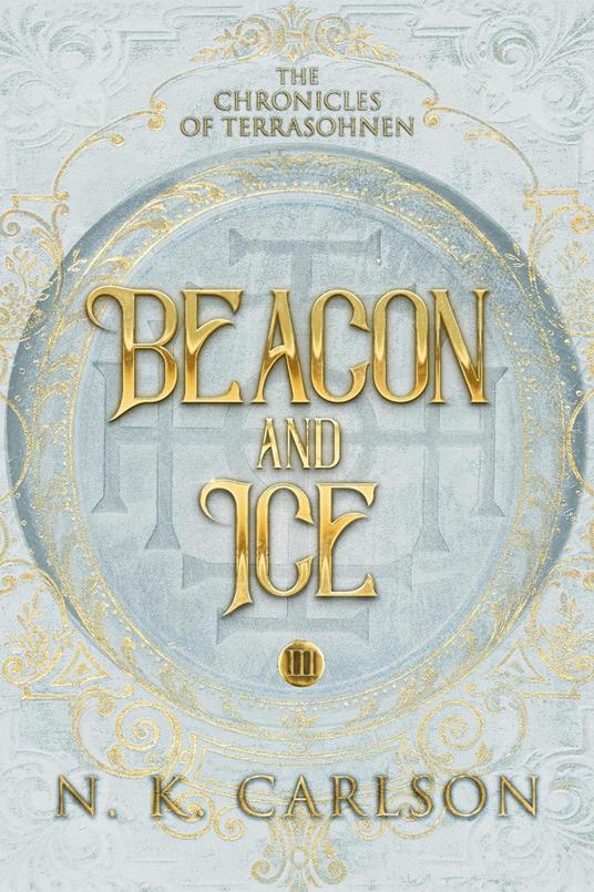 Beacon and Ice - N. K. Carlson - ebook