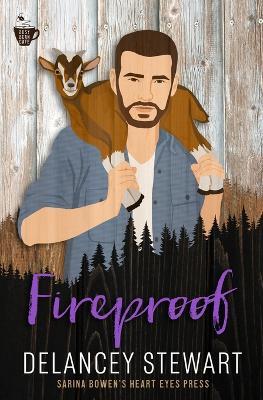 Fireproof - Delancey Stewart - cover