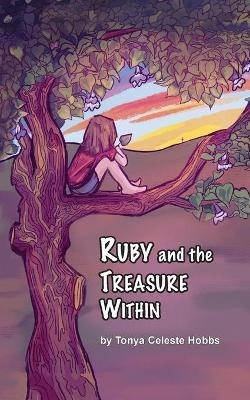 Ruby and the Treasure Within - Tonya Hobbs - cover