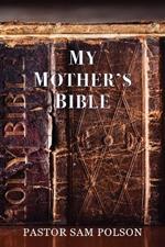 My Mother's Bible