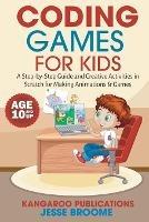 Coding Games for Kids - Kangaroo Publications - cover