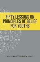 Fifty Lessons on Principles of Belief for Youths - Naser Makarem Shirazi - cover