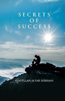 Secrets of Success - Ja'far Subhani - cover