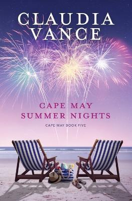 Cape May Summer Nights (Cape May Book 5) - Claudia Vance - cover