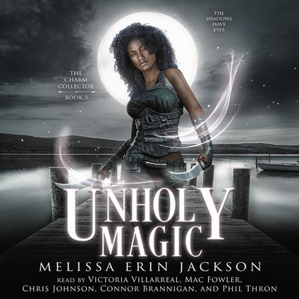 Unholy Magic