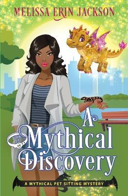 A Mythical Discovery - Melissa Erin Jackson - cover