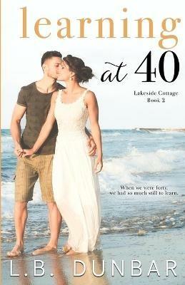 Learning at 40 - L B Dunbar - cover