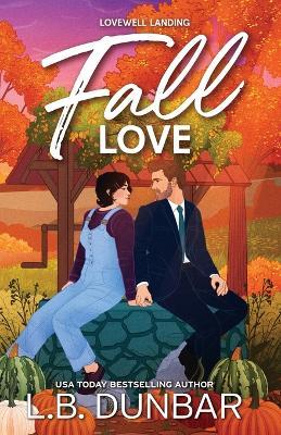 Fall Love - L B Dunbar - cover