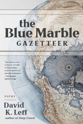 The Blue Marble Gazetteer - David K Leff - cover