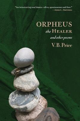 Orpheus the Healer - V B Price - cover