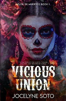 Vicious Union - Jocelyne Soto - cover
