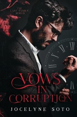 Vows In Corruption - Jocelyne Soto - cover