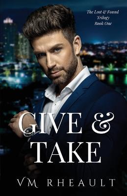 Give & Take - VM Rheault - cover