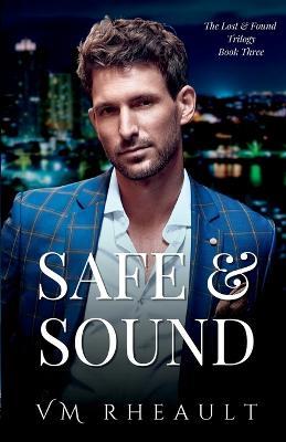Safe & Sound - VM Rheault - cover