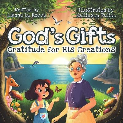 God's Gifts: Gratitude for His Creations - Liana La Rocca - cover
