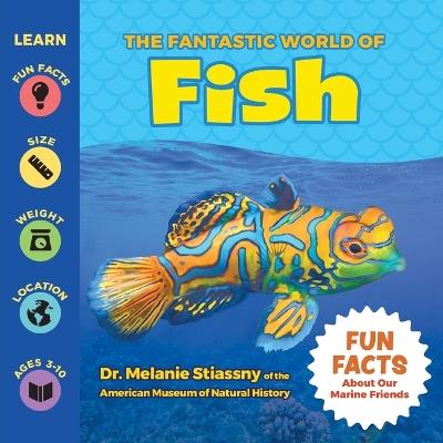 The Fantastic World of Fish - Melanie Stiassny - cover