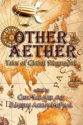 Other Aether: Tales of Global Steampunk - cover