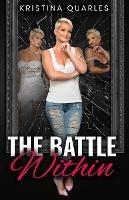 The Battle Within - Kristina Quarles - cover