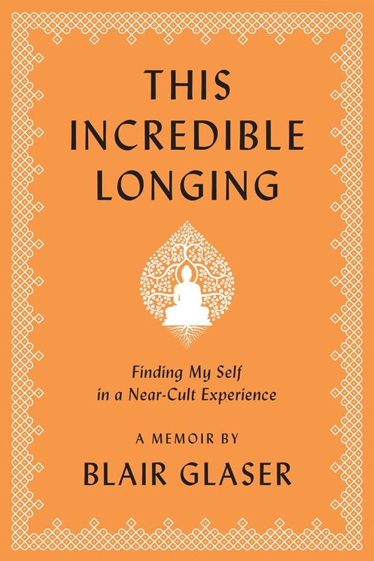 This Incredible Longing