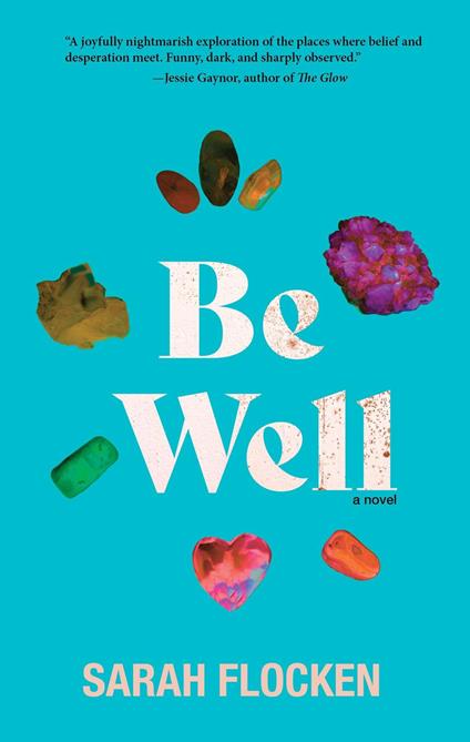 Be Well