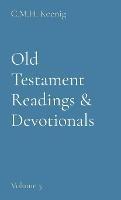 Old Testament Readings & Devotionals: Volume 5 - cover