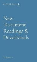 New Testament Readings & Devotionals: Volume 2 - cover