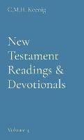 New Testament Readings & Devotionals: Volume 3 - cover