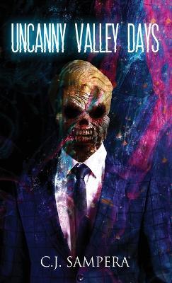Uncanny Valley Days - C J Sampera - cover
