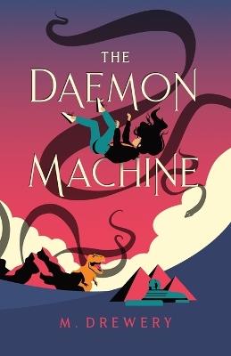 The Daemon Machine - M Drewery - cover