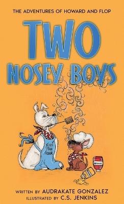 Two Nosey Boys - Audrakate Gonzalez - cover