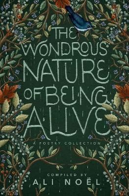 The Wondrous Nature of Being Alive - Ali Noël - cover